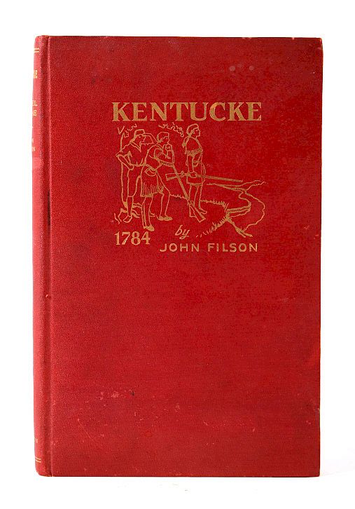 Appraisal: Kentucke and Daniel Boone by John Filson For your bidding