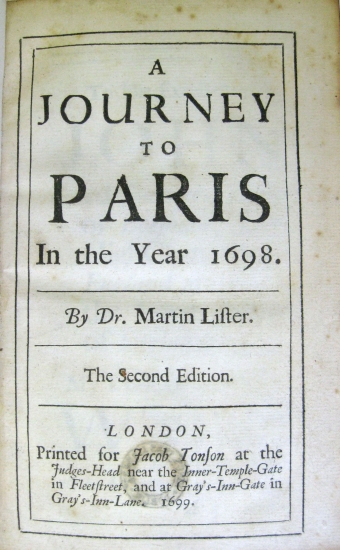 Appraisal: LISTER MARTIN A Journey to Paris in the Year engraved