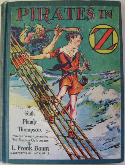 Appraisal: Ruth Plumly Thompson Pirates in Oz founded on The Famous