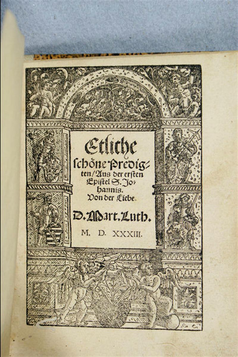 Appraisal: Martin Luther Etliche schone Previg ten aus der ersten Epistle