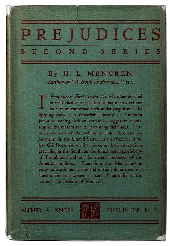 Appraisal: Prejudices Second Series Mencken H L Prejudices Second Series New