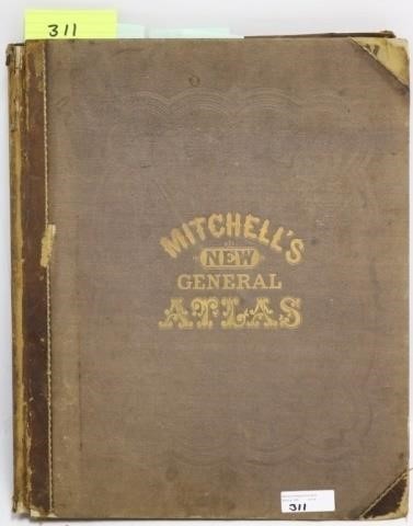 Appraisal: MITCHELL'S NEW GENERAL ATLAS PUBLISHED BYAUGUSTUS MITCHELL JR PHILADELPHIA CLOTH