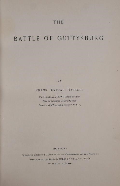 Appraisal: The Battle of Gettysburg by Frank Aretas Haskell published by