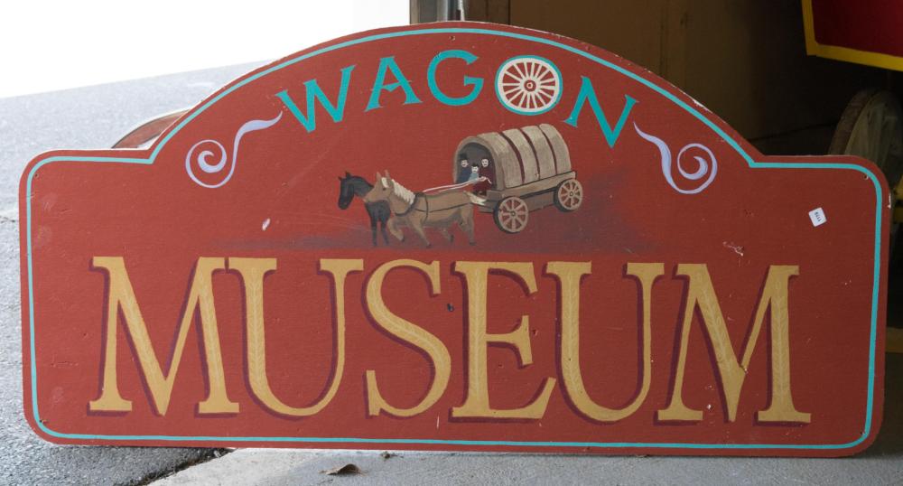 Appraisal: WAGON MUSEUM' SIGN hand painted plywood x inches