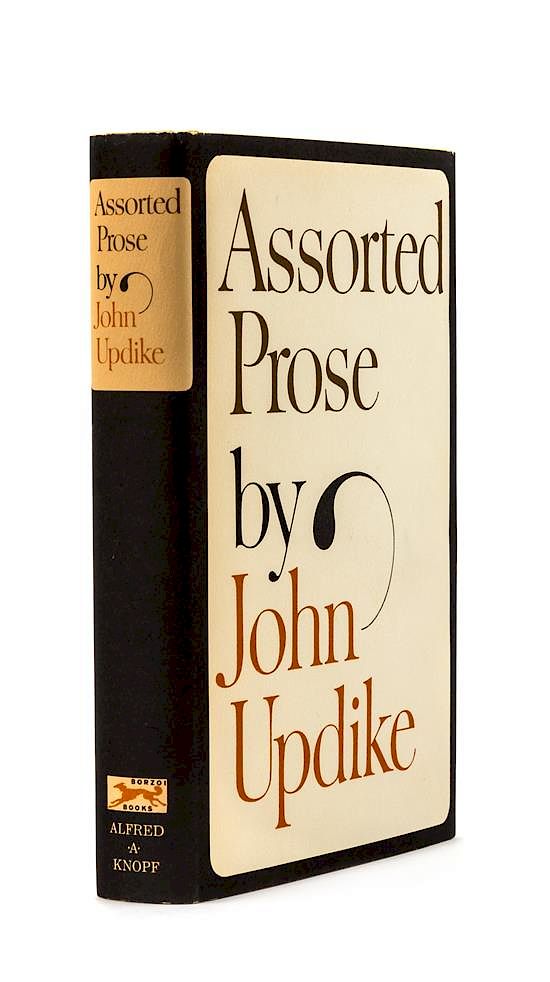 Appraisal: UPDIKE John - Assorted Prose New York Alfred A Knopf