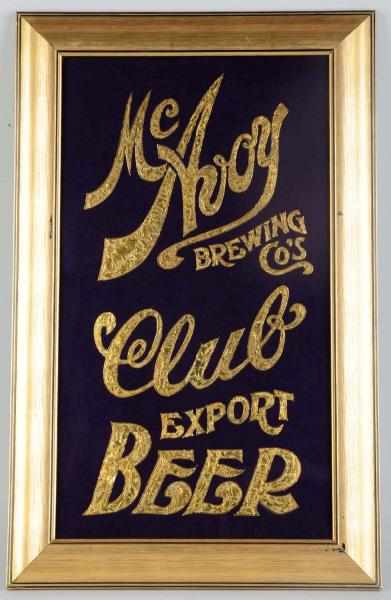 Appraisal: McAvoy Brewing Company Reverse Glass Sign Clean overall with little