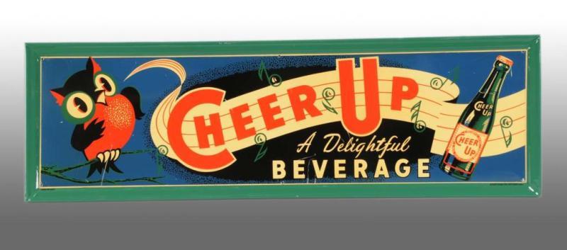 Appraisal: Embossed Tin Cheer Up A Delightful Beverage Sign Description Made