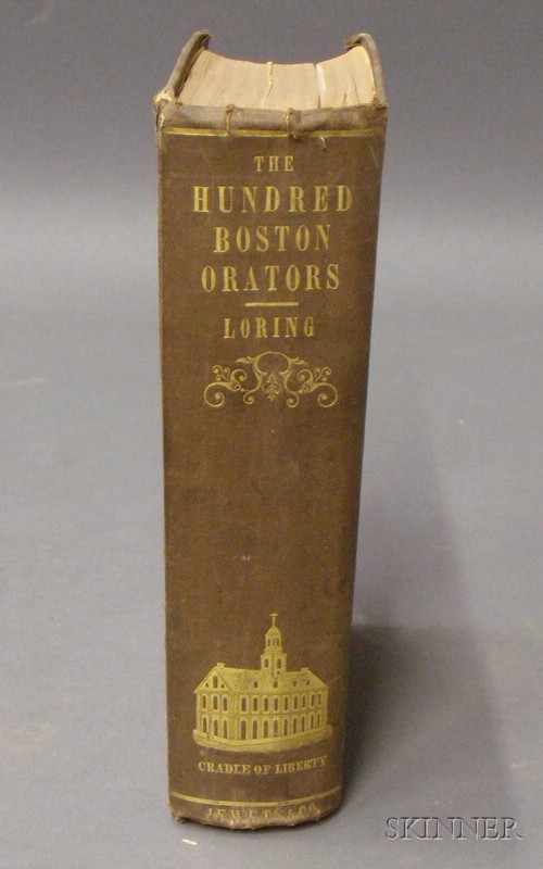 Appraisal: Massachusetts Historical Figures Loring James Spear The Hundred Boston Orators