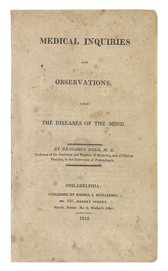 Appraisal: RUSH BENJAMIN Medical Inquiries and Observations upon the Diseases of