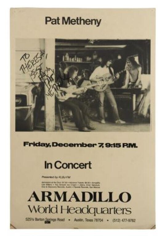 Appraisal: Armadillo World Headquarters Pat Metheny concert poster signed and inscribed