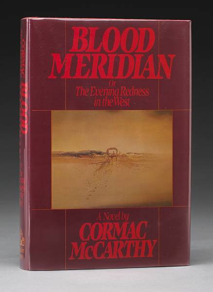 Appraisal: MCCARTHY CORMAC Blood Meridian New York Random House Original burgundy