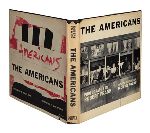 Appraisal: FRANK ROBERT The Americans Introduction by Jack Kerouac Illustrated with