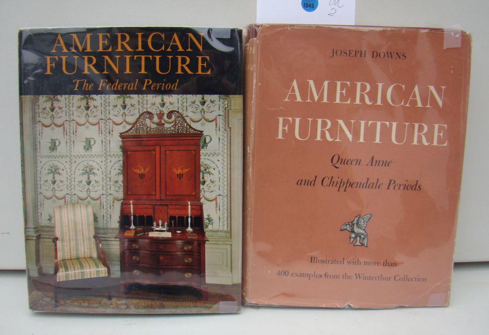 Appraisal: FURNITURE Two books Downs J American Furniture Queen Anne and