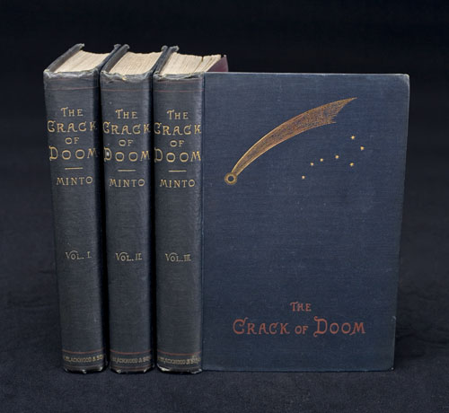 Appraisal: MINTO WILLIAM The Crack of Doom volumes vo publisher's navy