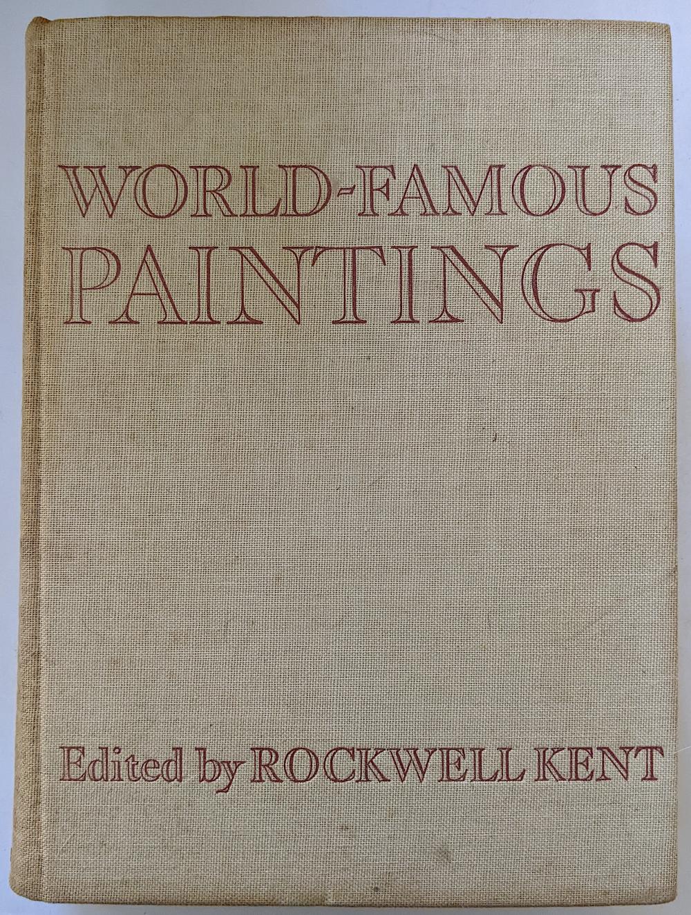 Appraisal: WORLD FAMOUS PAINTINGS BY ROCKWELL KENTThe provenance of this item