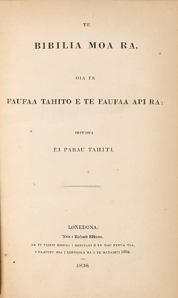 Appraisal: TAHITIAN BIBLE Te Bibilia Moa Ra And Te Faufaa Api