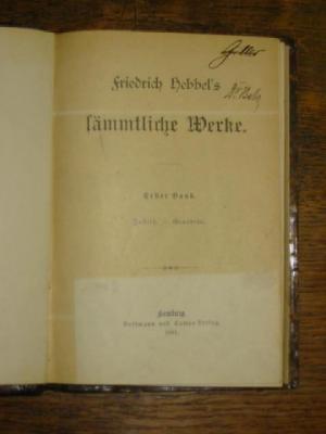 Appraisal: FRIEDRICH HEBBEL Sammtliche Werke Hamburg twelve volumes and sixty four