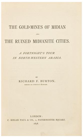 Appraisal: BURTON Richard E The Gold-Mines of Midian and Ruined Midianite