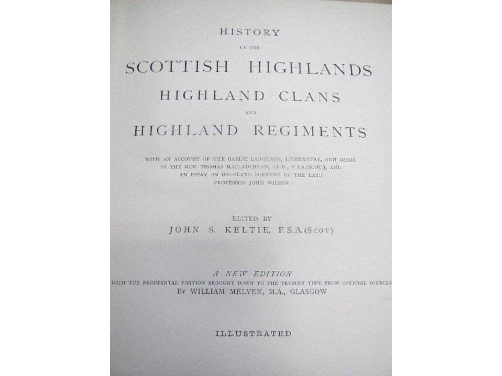 Appraisal: Five volumes of 'Scottish Highland Clans and Regiments'