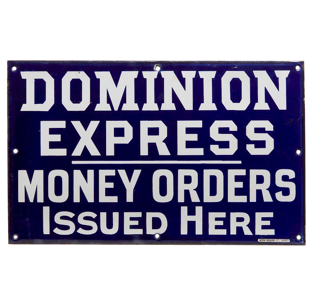 Appraisal: Dominion Express Porcelain Sign Porcelain Dominion Express Company railway sign