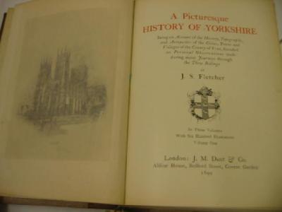 Appraisal: A PICTURESQUE HISTORY OF YORKSHIRE in three volumes by J