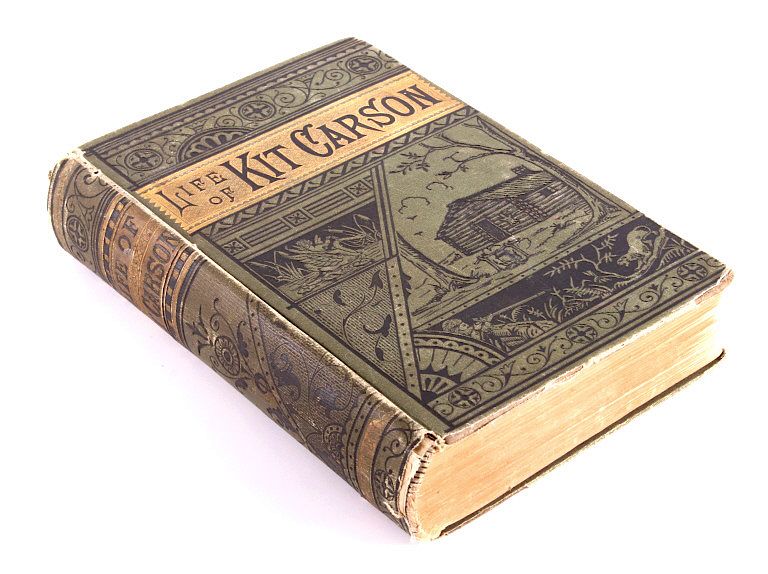 Appraisal: Life of Kit Carson by Burdett First Edition This is