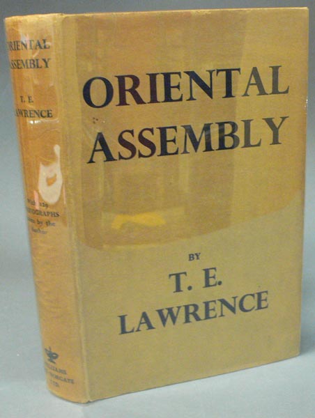 Appraisal: Lawrence T E Oriental Assembly Edited by A W Lawrence