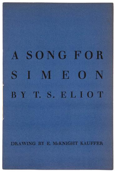 Appraisal: ELIOT T S A Song for Simeon London Faber Gwyer