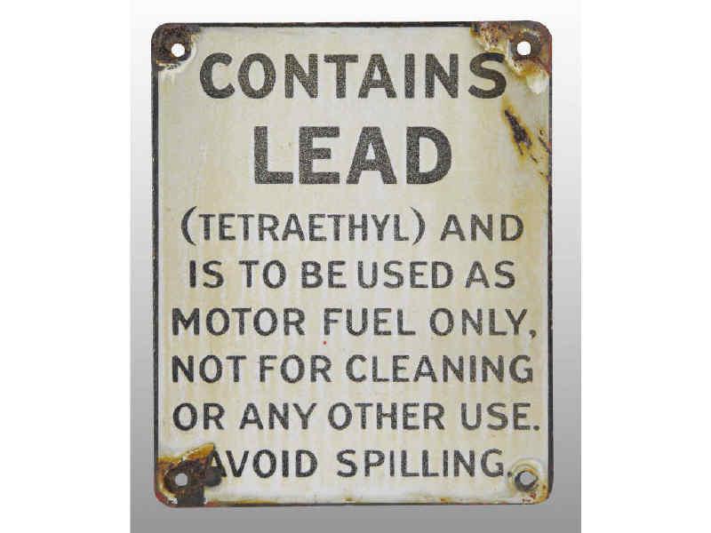 Appraisal: Contains Lead Porcelain Gas Sign Description Numerous chips and a