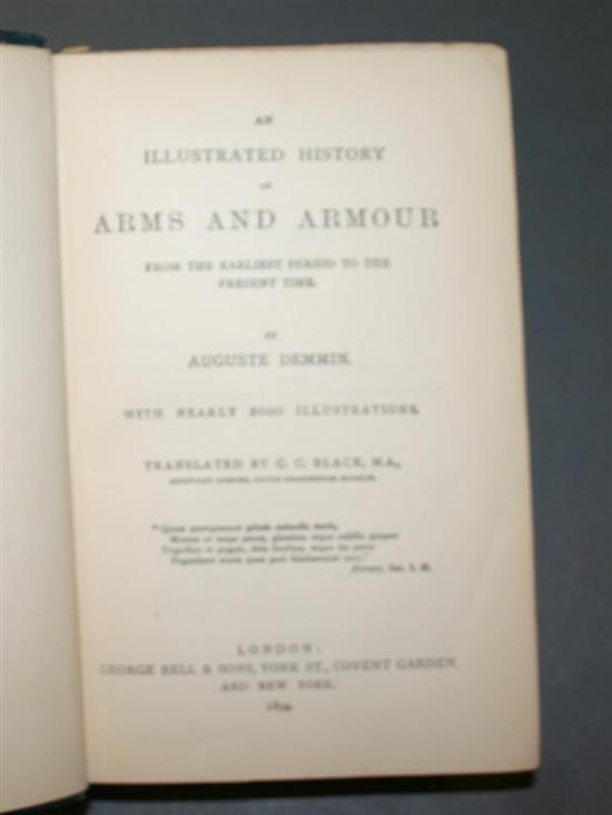 Appraisal: Arms Armour Titles vo Auguste Demmin An Illustrated History Of