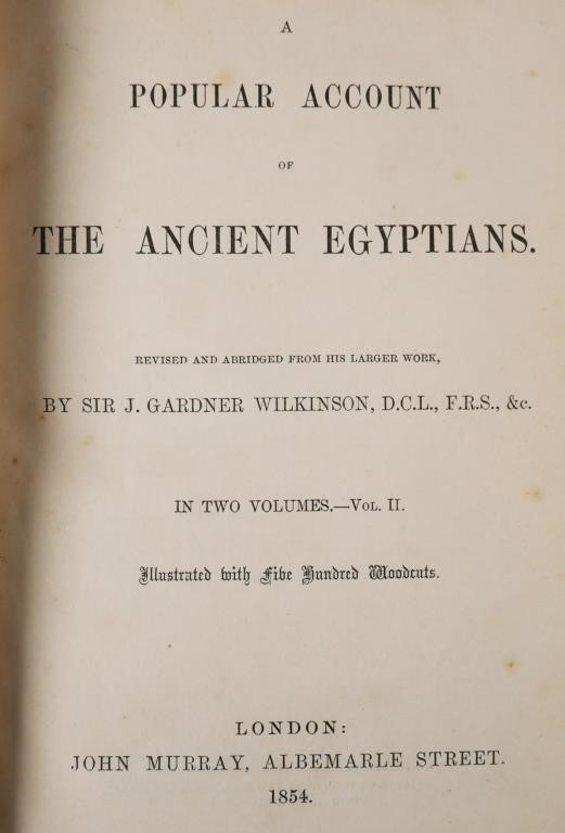 Appraisal: Popular Account of the Ancient Egyptians by Sir J Gardener