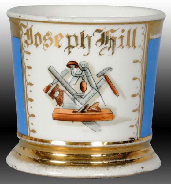 Appraisal: Occupational Shaving Mug Carpenter- Joseph Gill Description T V limoges