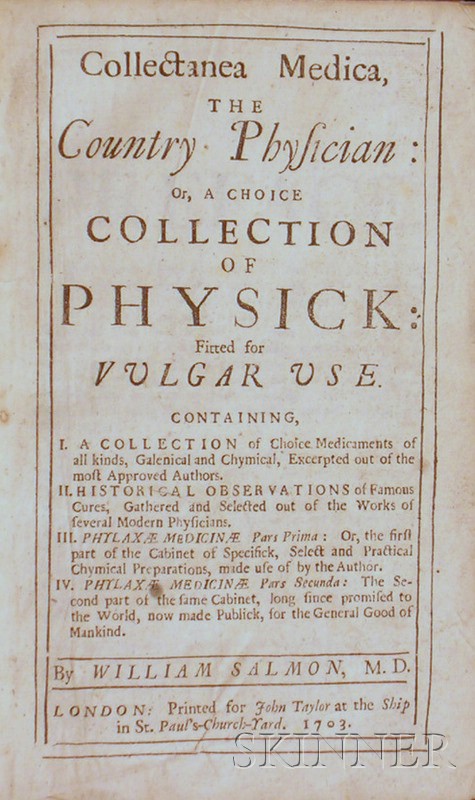 Appraisal: Medicine Salmon William - Collectanea Medica The Country Physician or