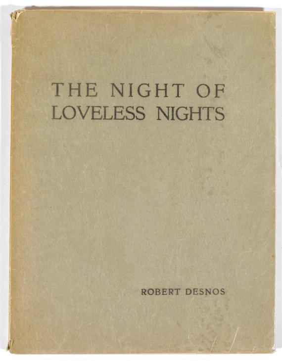 Appraisal: MALKINE Georges - DESNOS Robert The Night of Loveless Nights