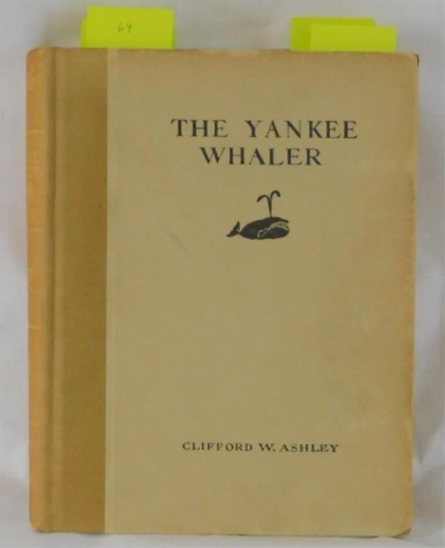 Appraisal: THE YANKEE WHALER BY CLIFFORD W ASHLEY Introduction by Robert