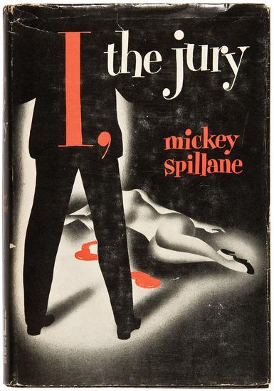 Appraisal: SPILLANE Mickey I the Jury New York E P Dutton