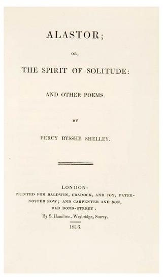 Appraisal: SHELLEY Percy Bysshe Alastor or The Spirit of Solitude and