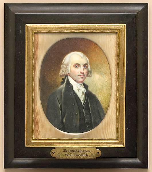 Appraisal: A portrait miniature of James Madison - signed Sarah Goodrich