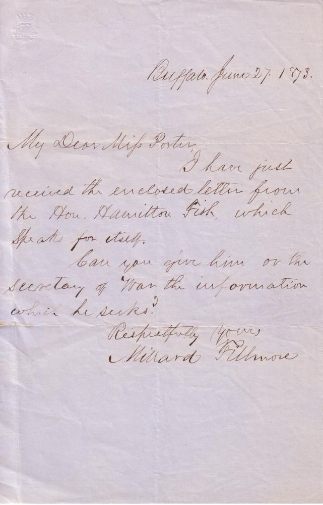 Appraisal: FILLMORE MILLARD Autograph Letter Signed to Ms Porter I have