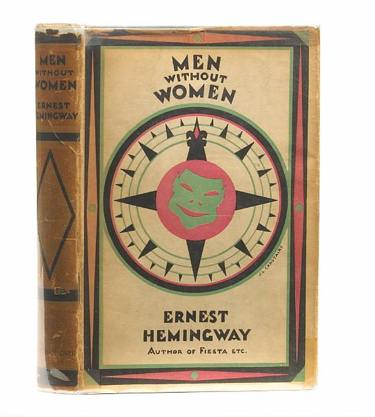 Appraisal: HEMINGWAY ERNEST - Men Without Women London Jonathan Cape vo