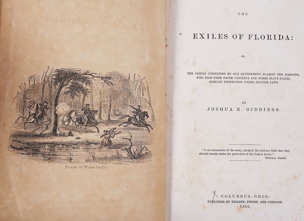 Appraisal: EXILES OF FLORIDA Slavery Exiles of Florida by Joshua R