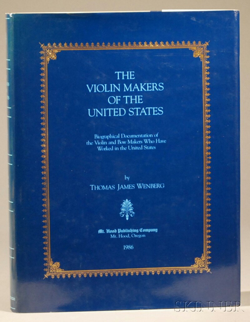 Appraisal: Wenberg T The Violin Makers of the United States number