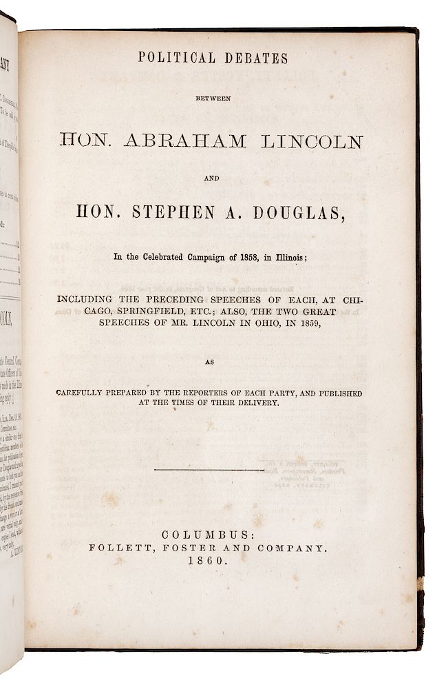 Appraisal: LINCOLN-DOUGLAS DEBATE LINCOLN Abraham - Political Debates between Hon Abraham