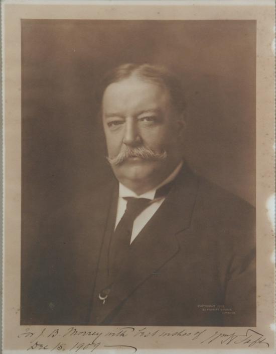 Appraisal: WILLIAM HOWARD TAFT PHOTOGRAPH SIGNED as President inscribed For J