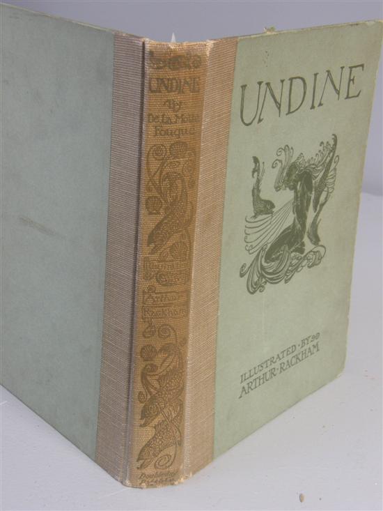 Appraisal: De La Motte Fouque Undine ill Arthur Rackham publ Heinemann