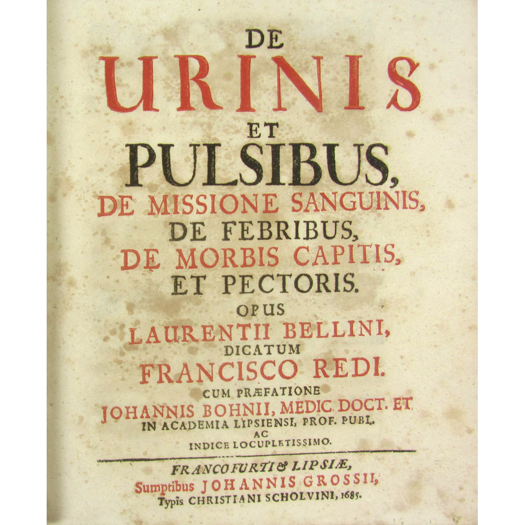 Appraisal: Bellini Lorenzo De Urinis et Pulsibus De Missione Sanguinis De