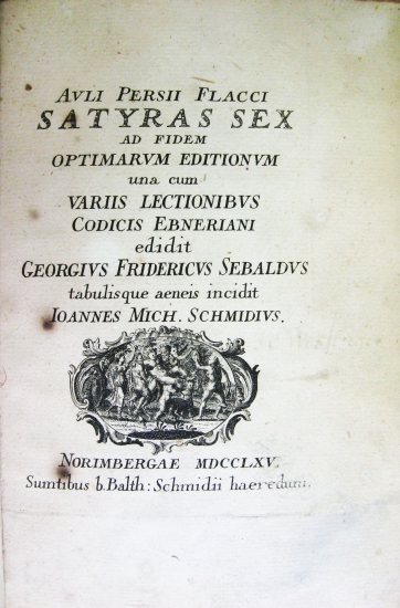 Appraisal: PERSIUS FLACCUS AULUS Satyras sex edidit Georgius Fridericus Sebaldus pages