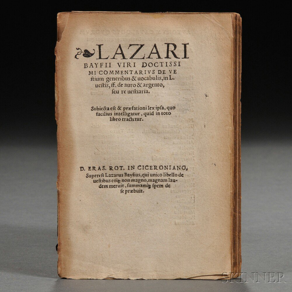 Appraisal: Ba f Lazare de - and Erasmus Desiderius - Commentarius