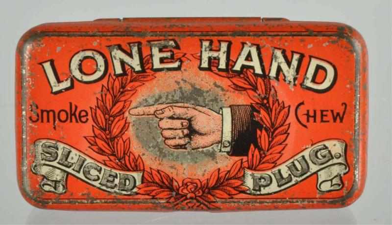 Appraisal: Lone Hand Pocket Tobacco Tin Description Nice example Minimal wear