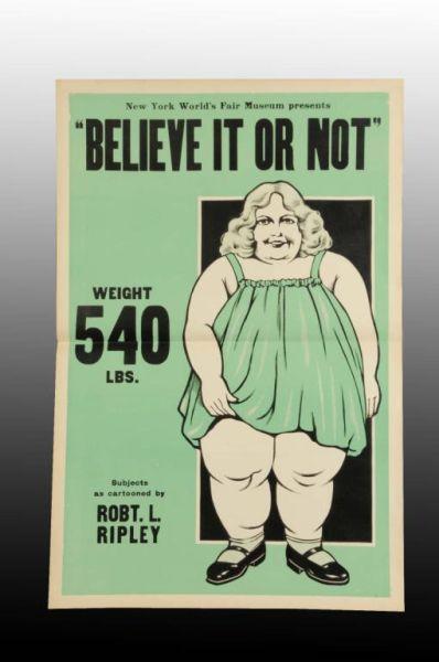 Appraisal: Paper Ripley's Believe It or Not Poster Description Circa Original